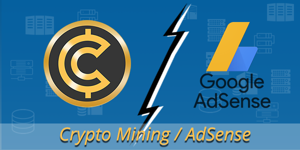 cryptocurrency coinhive adsense policy violation