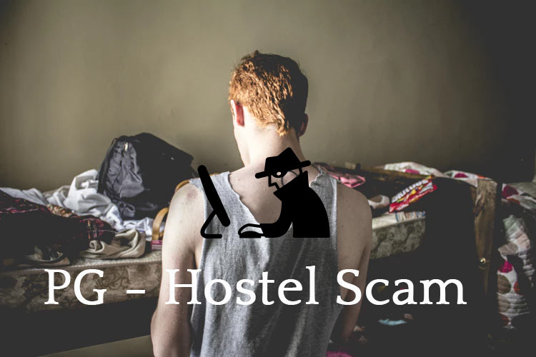 PG Hostel scams in India